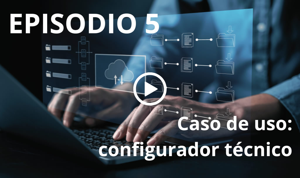Webinars + Información 4 Configuradores de producto-proceso de Abantail, pedidos complejos que antes exigían días de trabajo técnico se transforman automáticamente en planos, documentación, listas de materiales... en minutos.